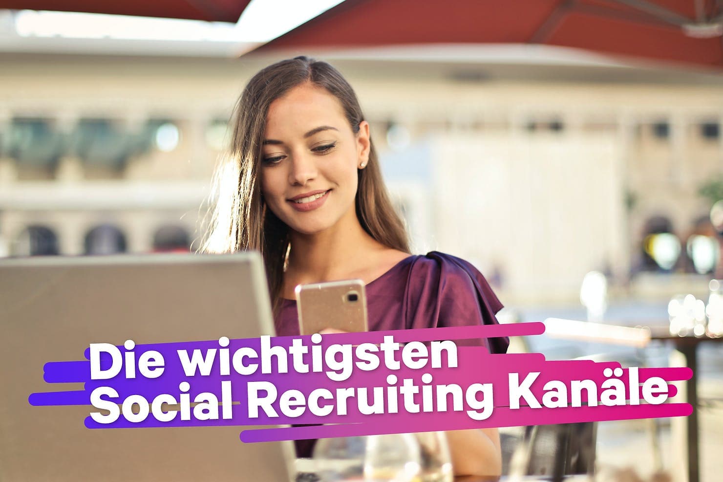 Die wichtigsten Social Recruiting Kanäle