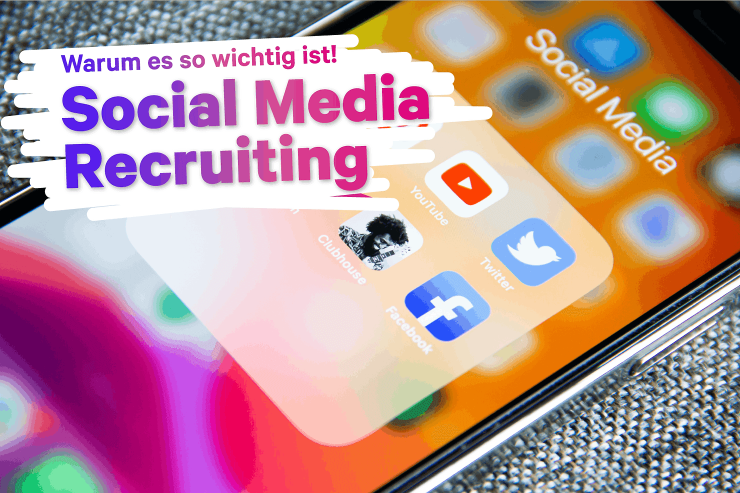 Warum es so wichtig ist! Social Media Recruiting